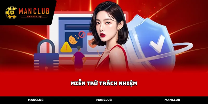 miễn trừ trách nhiệm